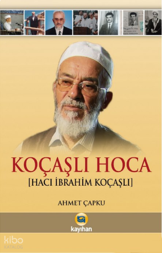 Koçaşlı Hoca (Hacı İbrahim Koçaşlı)