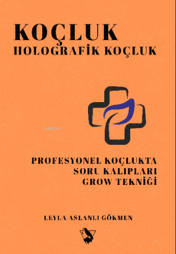 Koçluk – Holografik Koçluk