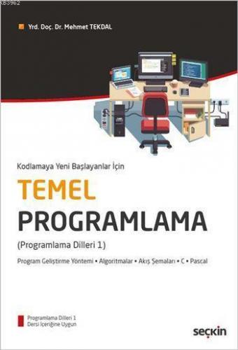 Kodlamaya Yeni Başlayanlar için Temel Programlama; Programlama Dilleri 1