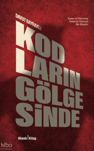 Kodların Gölgesinde