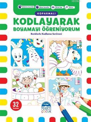 Kodlayarak Boyamayı Öğreniyorum (Koparmalı) - 1; Renklerle Kodlama Serüveni