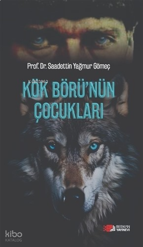 Kök Börü’nün Çocukları