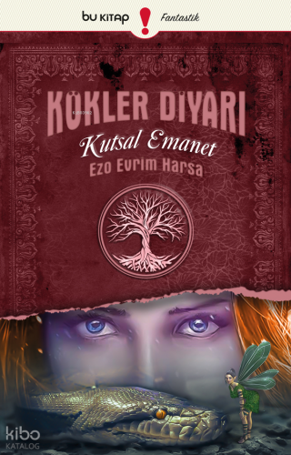 Kökler Diyarı 3: Kutsal Emanet