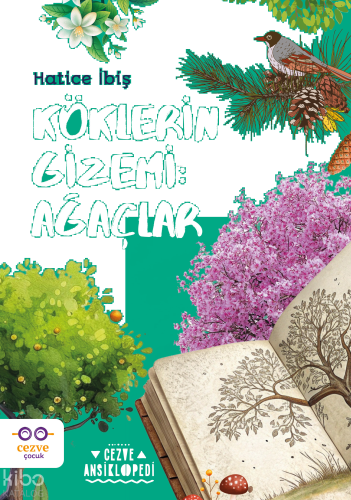 Köklerin Gizemi: Ağaçlar;