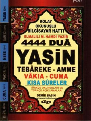 Kolay Okunuşlu Bilgisayar Hatlı - 4444 Dua-Yasin Tebareke-Amme; Vakıa-Cuma Kısa Sureler