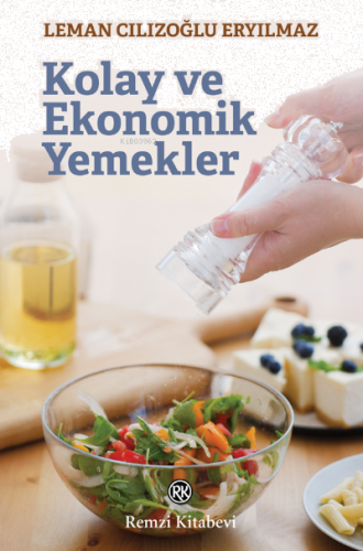 Kolay ve Ekonomik Yemekler