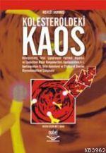 Kolesteroldeki Kaos
