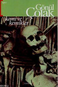 Komi ve Kemikler
