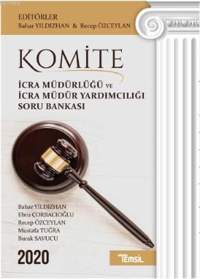 Komite İcra Müdürlüğü ve Müdür Yardımcılığı Soru BankasI