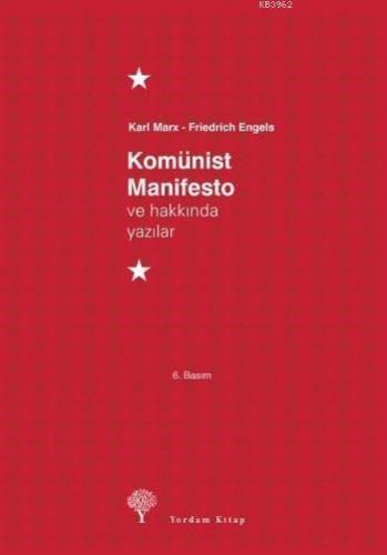 Komünist Manifesto ve Hakkında Yazılar