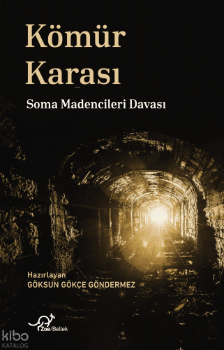 Kömür Karası;Soma Madencileri Davası
