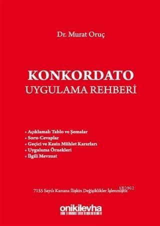 Konkordato Uygulama Rehberi