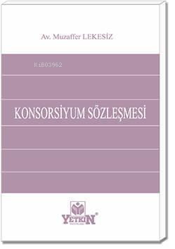 Konsorsiyum Sözleşmesi