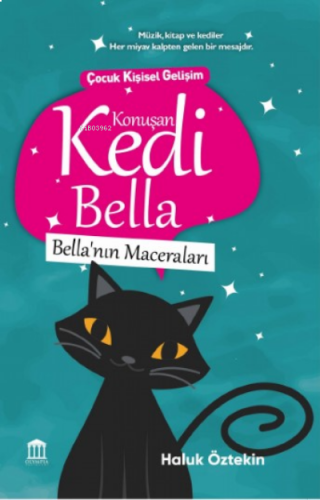 Konuşan Kedi Bella’nın Maceraları