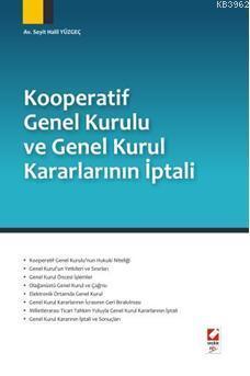 Kooperatif Genel Kurulu ve Genel Kurul Kararlarının İptali