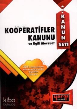 Kooperatifler Kanunu ve İlgili Mevzuat 2011
