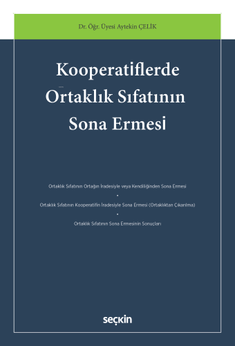 Kooperatiflerde Ortaklık Sıfatının Sona Ermesi