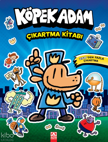 Köpek Adam ;Çıkartma Kitabı