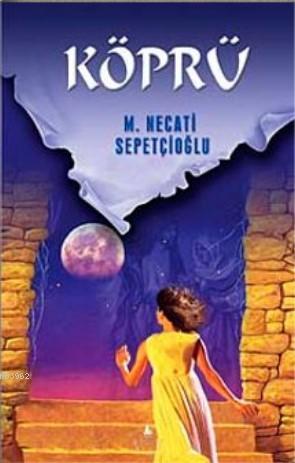 Köprü / Kültür Dizisi 2