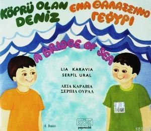 Köprü Olan Deniz (Ciltli)
