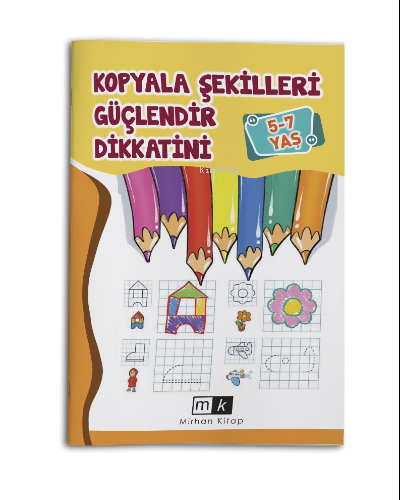 Kopyala Şekilleri Güçlendir Dikkatini 5-7 Yaş