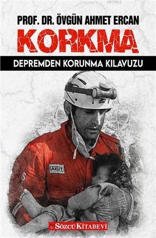 Korkma; Depremden Korunma Kılavuzu