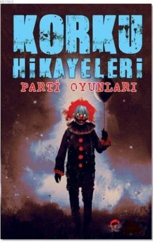 Korku Hikayaleri - Parti Oyunları