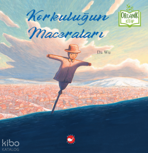 Korkuluğun Maceraları