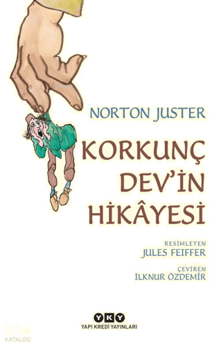 Korkunç Dev’in Hikâyesi