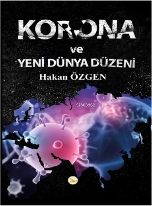 Korona Ve Yeni Dünya