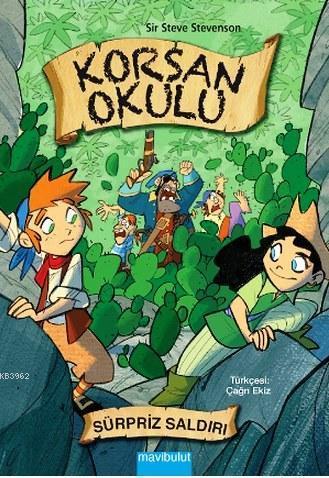 Korsan Okulu - Sürpriz Saldırı; 7+ Yaş