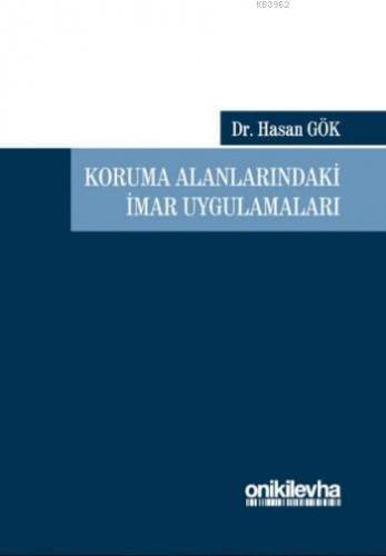 Koruma Alanlarındaki İmar Uygulamaları