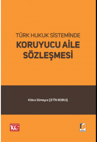 Koruyucu Aile Sözleşmesi