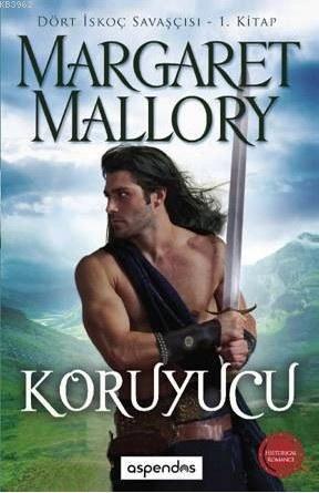 Koruyucu; Dört İskoç Savaşçısı 1. Kitap
