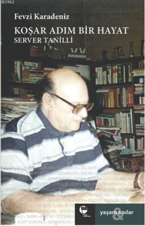 Koşar Adım Bir Hayat Server Tanilli
