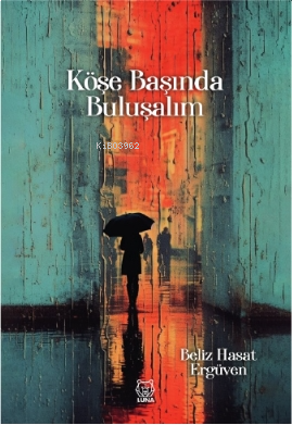 Köşe Başında Buluşalım
