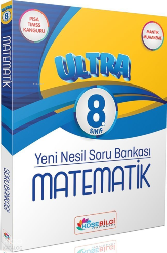 Köşebilgi Yayınları 8. Sınıf LGS Matematik Ultra Yeni Nesil Soru Bankası (Çözümsüz)