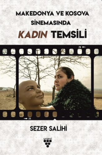 Kosova Ve Makedonya Sinemasında Kadın Temsili