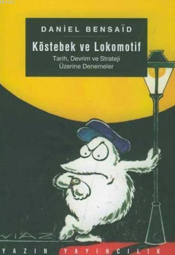 Köstebek ve Lokomotif