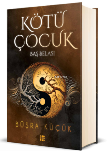 Kötü Çocuk 2;Baş Belası(Ciltli)