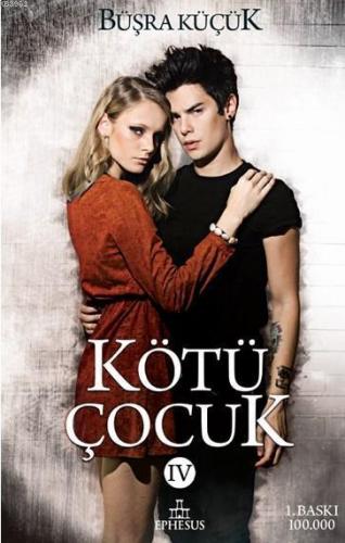 Kötü Çocuk - 4 (Ciltli); (Ayraç ve Poster Hediyeli)