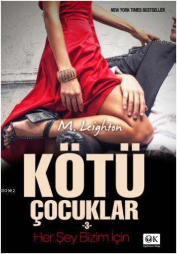 Kötü Çocuklar 3