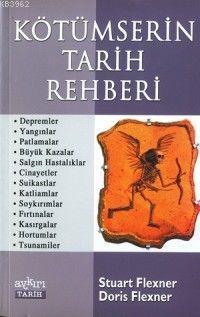 Kötümserin Tarih Rehberi