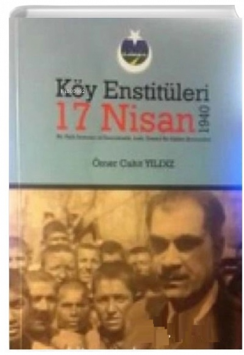Köy Eğitim Enstitüleri 17 Nisan 1940