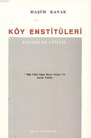 Köy Enstitüleri; Eğitimde Atılım
