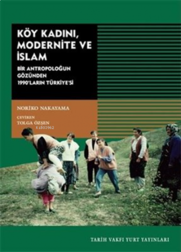 Köy Kadını Modernite ve İslam