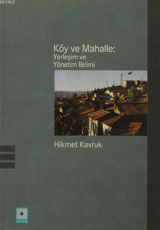 Köy ve Mahalle : Yerleşim ve Yönetim Birimi
