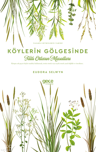 Köylerin Gölgesinde -  Tatlı Otların Masalları