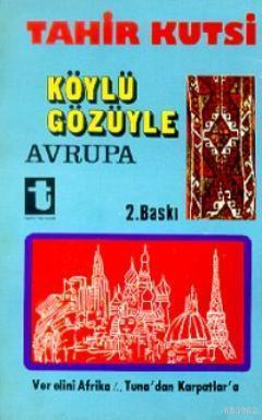 Köylü Gözüyle Avrupa