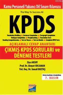 KPDS Açıklamalı Cevap Anahtarı; Çıkmış KPDS Soruları ve Deneme Testleri